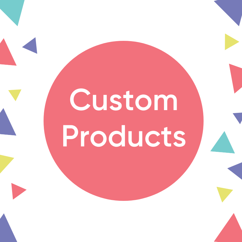 Customised Products