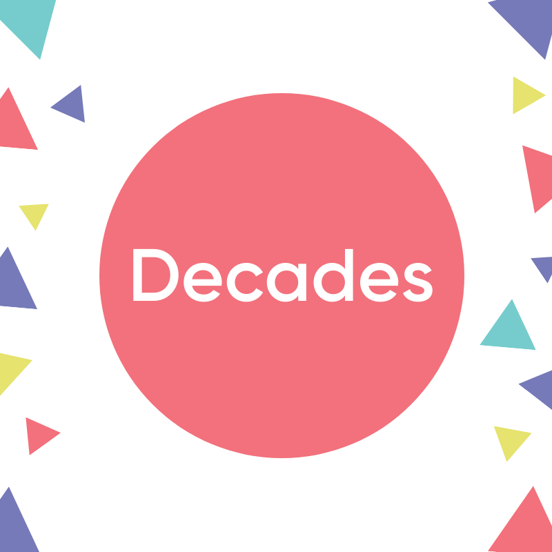 Decades