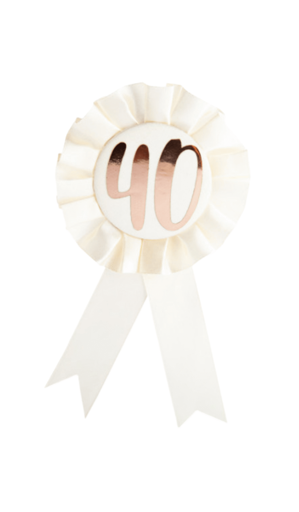 white ribbon rosette badge rose gold 40 birthday
