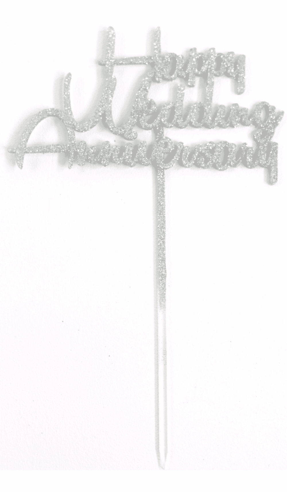 Happy wedding anniversary silver glitter acrylic cake topper