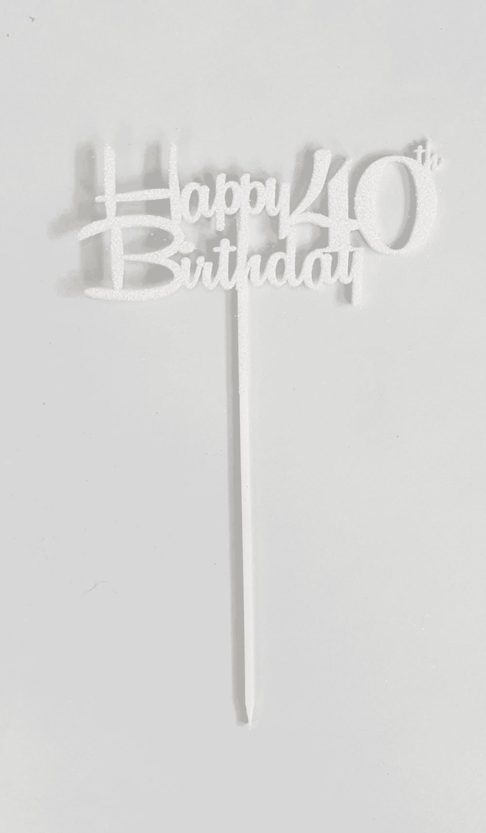 Cake Topper White Acrylic Glitter Happy 40th Birthday