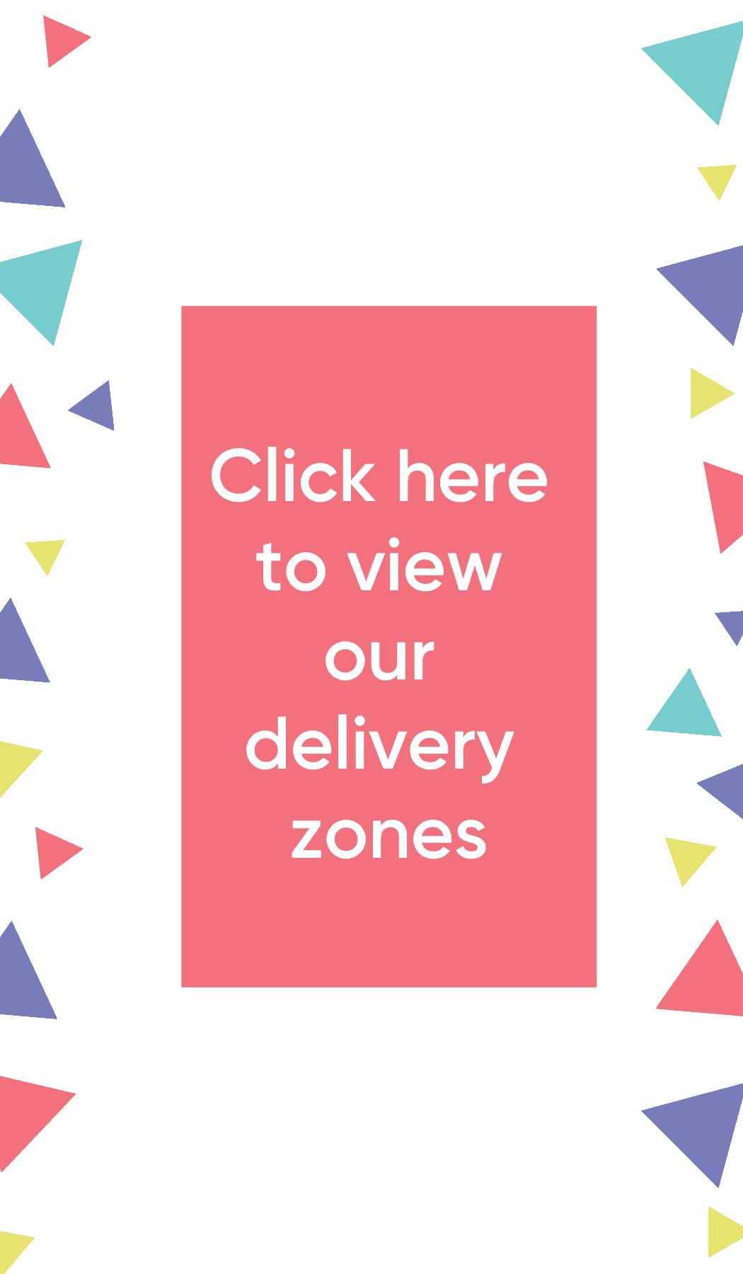 Delivery Zones