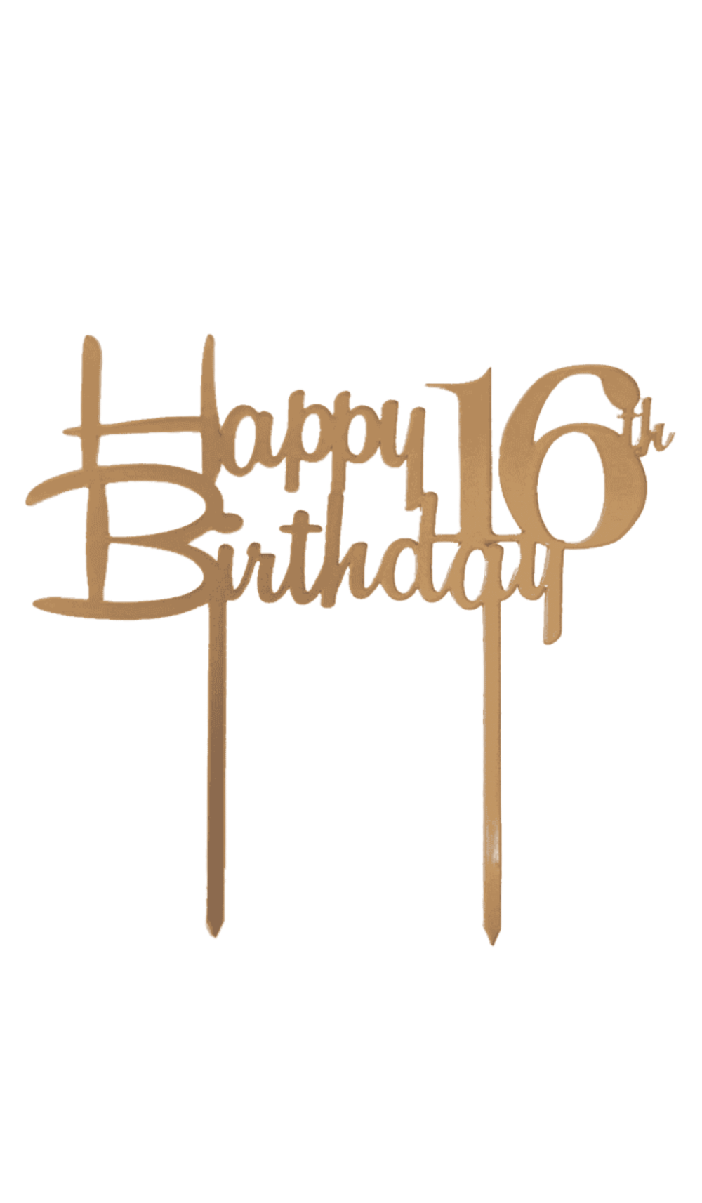 Happy 16th Birthday gold matte acrylic cake topper