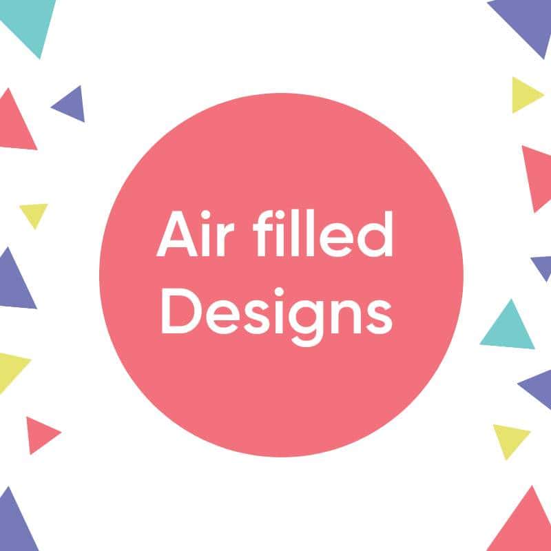 Air Filled Designs