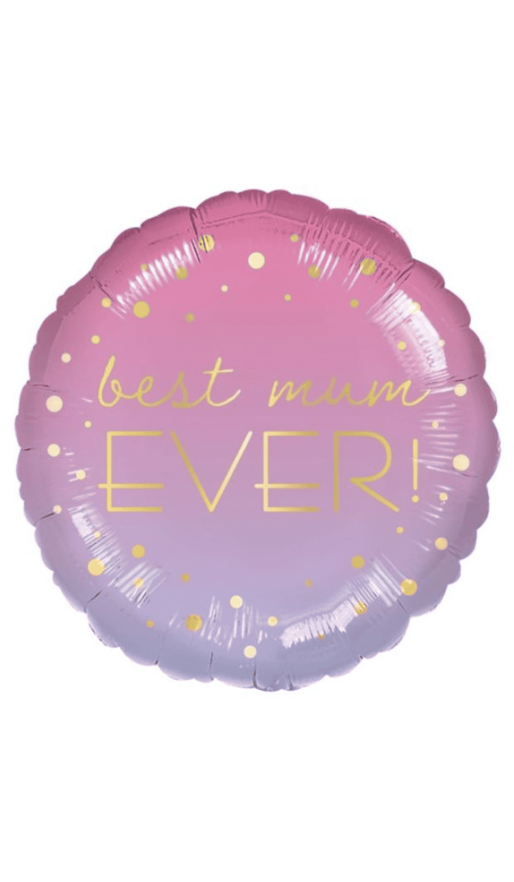 Best Mum Ever Foil Balloon