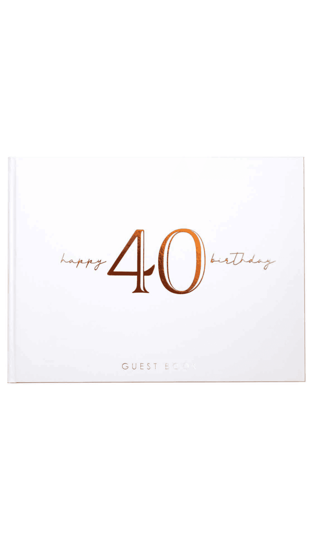 40th Birthday Rose Gold White Guest Book