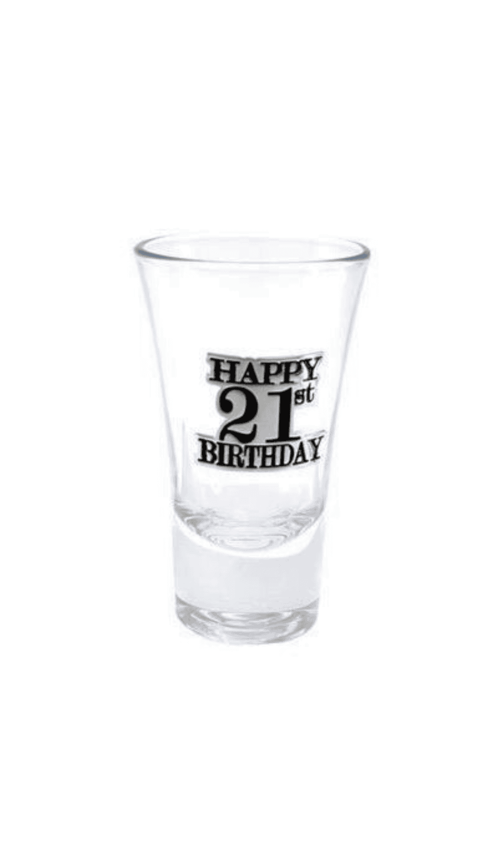 Happy 21st Birthday Shot Glass