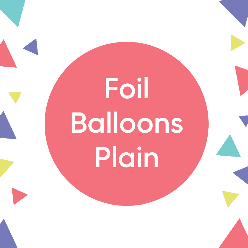 Foil Balloons- Plain