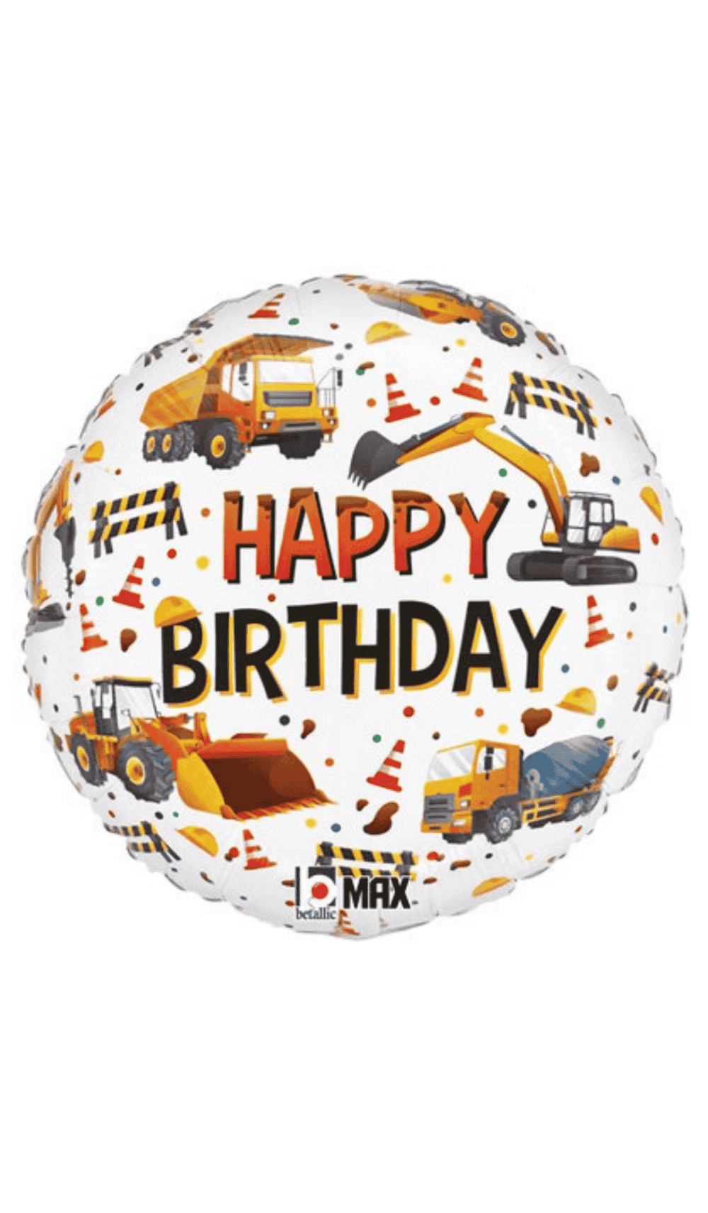 Construction Equipment Happy Birthday Round Foil Balloon